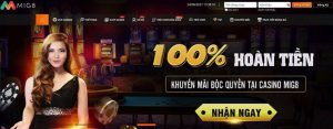 Hoàn tiền lên tới 100% khi tham gia cá cược Casino